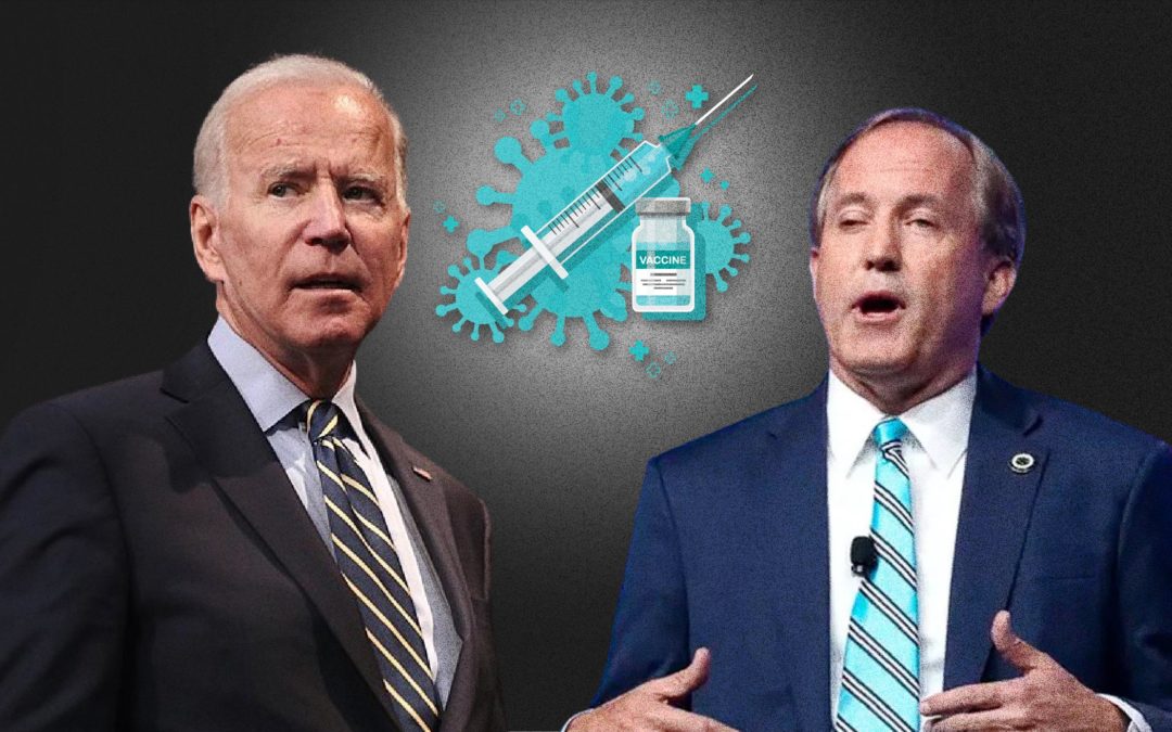 Paxton v. Biden: Vaccine Edition